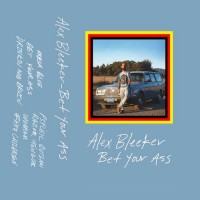 Purchase Alex Bleeker - Bet Your Ass (EP)