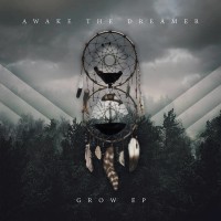 Purchase Awake The Dreamer - Grow (EP)