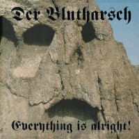 Purchase Der Blutharsch - Everything Is Alright!