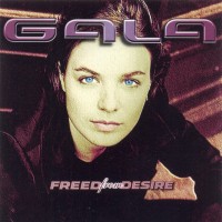 Purchase Gala - Freed From Desire (CDS)