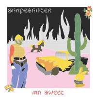 Purchase Ian Sweet - Shapeshifter