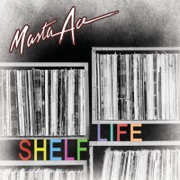Purchase Masta Ace - Shelf Life