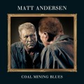 Buy Matt Andersen - Coal Mining Blues Mp3 Download