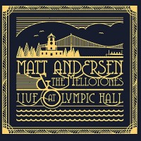 Purchase Matt Andersen - Live At Olympic Hall (With The Mellotones)