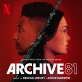 Purchase Ben Salisbury & Geoff Barrow - Archive 81 (Soundtrack From The Netflix Series) Mp3 Download