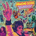 Buy Diamond Dogs - Slap Bang Blue Rendezvous Mp3 Download