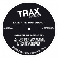 Purchase Late Nite 'dub' Addict - Mission Impossible (EP)