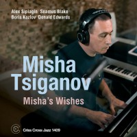 Purchase Misha Tsiganov Quintet - Misha's Wishes