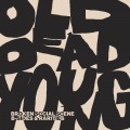 Buy Broken Social Scene - Old Dead Young (B-Sides & Rarities) Mp3 Download