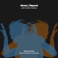 Purchase Above & beyond - Almost Home (Above & Beyond Deep Mix) (With Justine Suissa) (CDS)