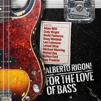 Purchase Alberto Rigoni - For The Love Of Bass