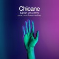 Buy Chicane - Make You Stay (Back Pedal Brakes Remixes) (CDS) Mp3 Download