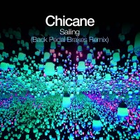 Purchase Chicane - Sailing (Back Pedal Brakes Remix) (CDS)