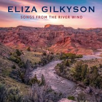 Purchase Eliza Gilkyson - Songs From The River Wind