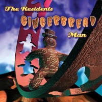 Purchase The Residents - Gingerbread Man (Preserved Edition) CD2