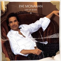 Purchase Pat Monahan - Last Of Seven (Bonus Track Version)