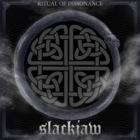 Purchase Slackjaw - Ritual Of Dissonance