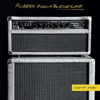 Purchase Robben Ford & The Blue Line - Live At Yoshi's '96 CD1