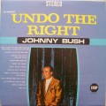 Buy Johnny Bush - Undo The Right (Vinyl) Mp3 Download