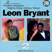 Purchase Leon Bryant - Finders Keepers / Mighty Body
