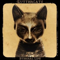 Purchase Guttercats - Eternal Life