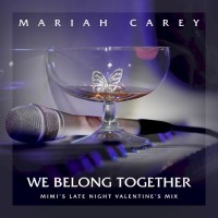 Purchase Mariah Carey - We Belong Together (Mimi's Late Night Valentine's Mix) (CDS)