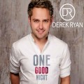 Buy Derek Ryan - One Good Night Mp3 Download