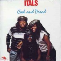 Purchase The Itals - Cool And Dread