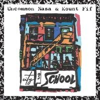 Purchase Uncommon Nasa - City As School (With Kount Fif)
