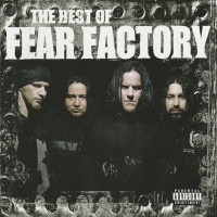 Purchase Fear Factory - The Best Of Fear Factory
