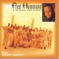 Buy Fred Hammond - The Inner Court (With Radical For Christ) Mp3 Download