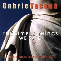 Purchase Gabriel Yacoub - The Simple Things We Said