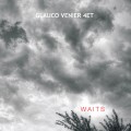 Buy Glauco Venier - Waits Mp3 Download