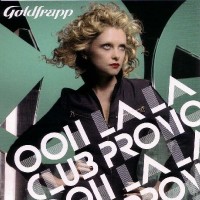 Purchase Goldfrapp - Ooh La La (CDS)