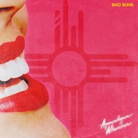 Purchase Bad Suns - Apocalypse Whenever
