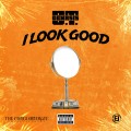 Buy O.T. Genasis - I Look Good (CDS) Mp3 Download