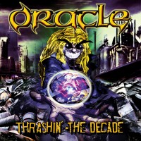 Purchase Oracle - Thrashin' The Decade