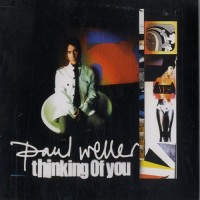 Purchase Paul Weller - Thinking Of You (CDS)