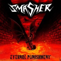 Purchase Smasher - Eternal Punishment