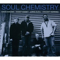 Purchase Vincent Herring, Essiet Essiet, David Kikoski & Joris Dudli - Soul Chemistry