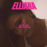 Purchase Elliana - My Thoughts After Everything