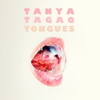Purchase Tanya Tagaq - Tongues