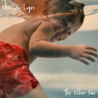 Purchase Christian Lopez - The Other Side