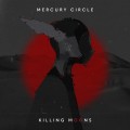 Buy Mercury Circle - Killing Moons Mp3 Download