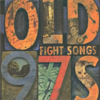 Purchase Old 97's - Fight Songs (Deluxe Edition)
