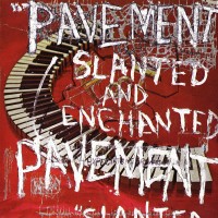 Purchase Pavement - Slanted And Enchanted