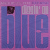 Purchase Pete Rock - Diggin' On Blue