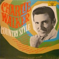 Purchase Charlie Walker - Country Style (Vinyl)