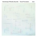 Buy Dominique Pifarély Quartet - Tracé Provisoire Mp3 Download