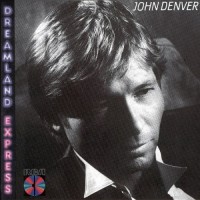 Purchase John Denver - Dreamland Express
